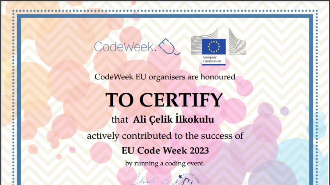 Code week kapsamında sertifikamızı aldık.